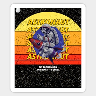 Vintage Retro Funny Astronaut Reach The Stars Design Sticker